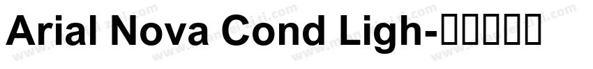 Arial Nova Cond Ligh字体转换